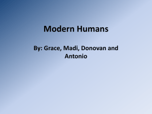 Modern Humans - Ms. McClure`s Class