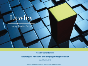 Health Care Reform Exchanges, Penalties and