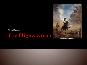 The Highwayman by Alfred Noyes