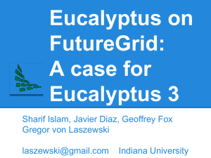 Eucalyptus on FutureGrid: A case for Eucalyptus 3