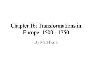 Chapter 16: Transformations in Europe, 1500