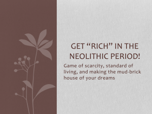 Get *rich* in the neolithic period!