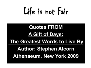 Theme One: Life Is Not Fair - PBworks