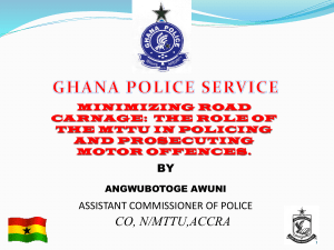 PRESENTATION By Ghana Police