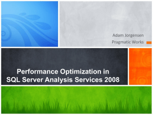 Performance Optimization in SQL Server Analysis