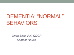 Dementia: Normal Behaviors