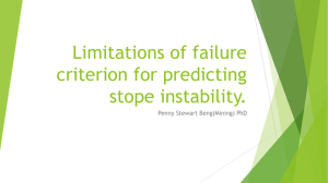 Limitations of failure criterion for predicting stope