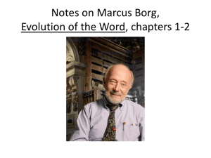 Notes on Marcus Borg, Evolution of the Word