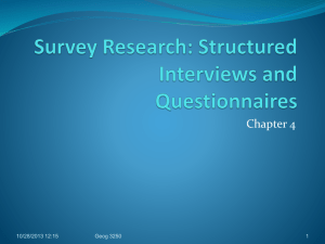 Survey Research: Structured Interviewing and Questionnaires