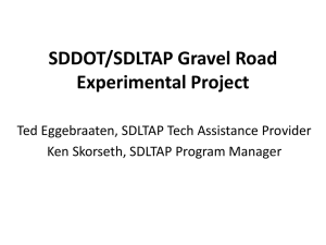 SDDOT/SDLTAP Gravel Road Experimental Project
