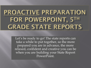 Proactive Preparation for powerpoint, 5th Grade State reports