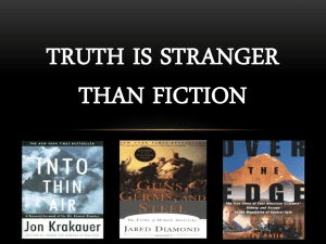 Truth is Stanger than fiction