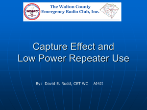 Capture Effect and Low Power Repeater Use