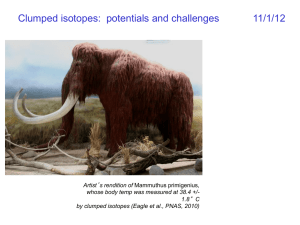 “Clumped” isotopes: potential and challenges