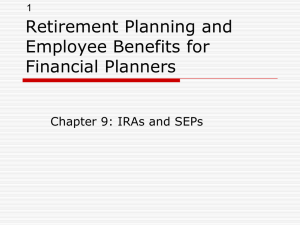 Retire: Chapter 9: IRAs and SEPs