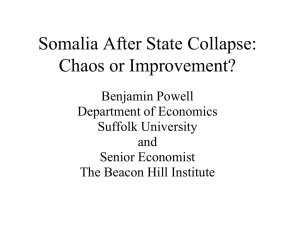 Somalia After State Collapse: Chaos or Improvement?