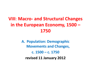 VIII: Macro- and Structural Changes in the European Economy, 1500