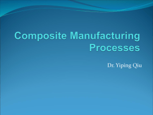 Composite Manufacturing Processes