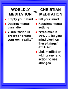 Worldly Meditation vs. Christian Meditation