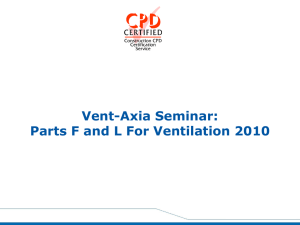 Parts F and L for Ventilation