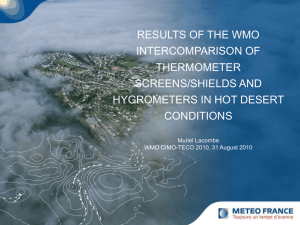 WMO Field intercomparison of thermometers screens and
