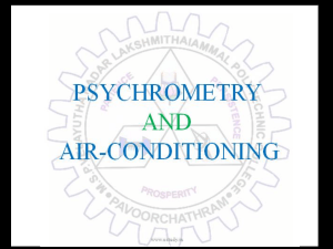 PSYCHROMETRY AND AIR-CONDITIONING