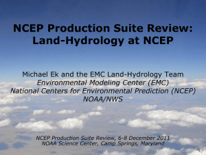 Earth System Prediction System: Land Modeling