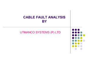 CABLE FAULT ANALYSIS BY
