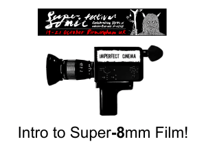 Intro to Super-8 Film