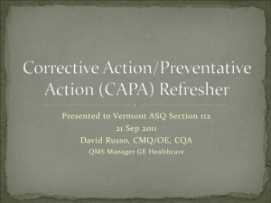Corrective Action/Preventative Action (CAPA) Refresher