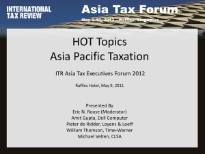 Hot Topics in Asia Pacific Taxation in 2012
