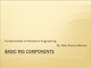 Basic rig components - Petroleum engineers run the world