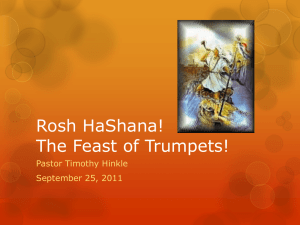 Rosh Hashana! The Feast of Trumpets!