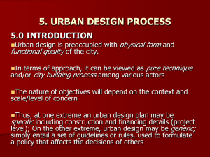 5. URBAN DESIGN PROCESS - Department of Urban And Regional