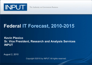 INPUT Federal Technology Forecast, 2010-2015