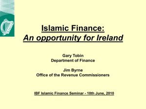 Islamic Finance: An opportunity for Ireland