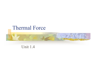 Thermal Force