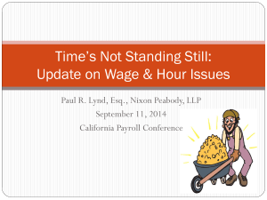 Update on Wage and Hour Issues and Payroll