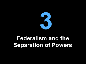 Chapter 3-Federalism