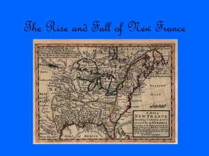 The Rise and Fall of New France