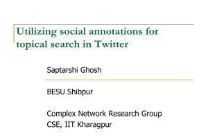 Utilizing Social Annotations for Topical Search in Twitter Online