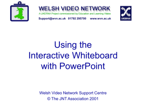 Whiteboard - Welsh Video Network