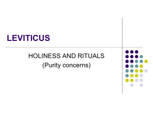 Leviticus: purity concerns and sacrifices