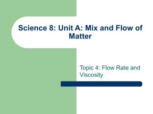 Science 8: Unit A: Mix and Flow of Matter
