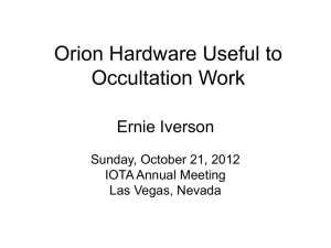 New and Old Orion Hardware Useful to Occultation Work