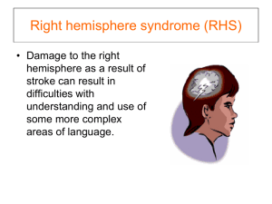 Right hemisphere syndrome (RHS)
