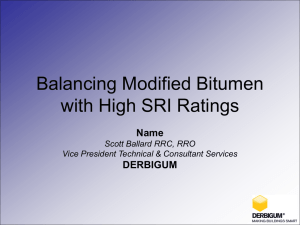 Balancing Modified Bitumen with High SRI Ratings