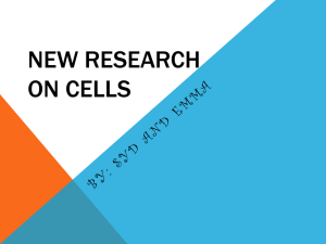 New Research on Cells