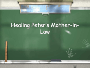 Healing Peter`s Mother-in-Law