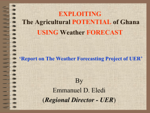 Weather Forecasting Project of UER of Ghana-RM-MDCE-27-05-11